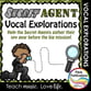 Vocal Explorations: Secret Agent Digital Resources